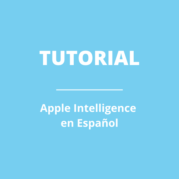 Apple Intelligence en Español