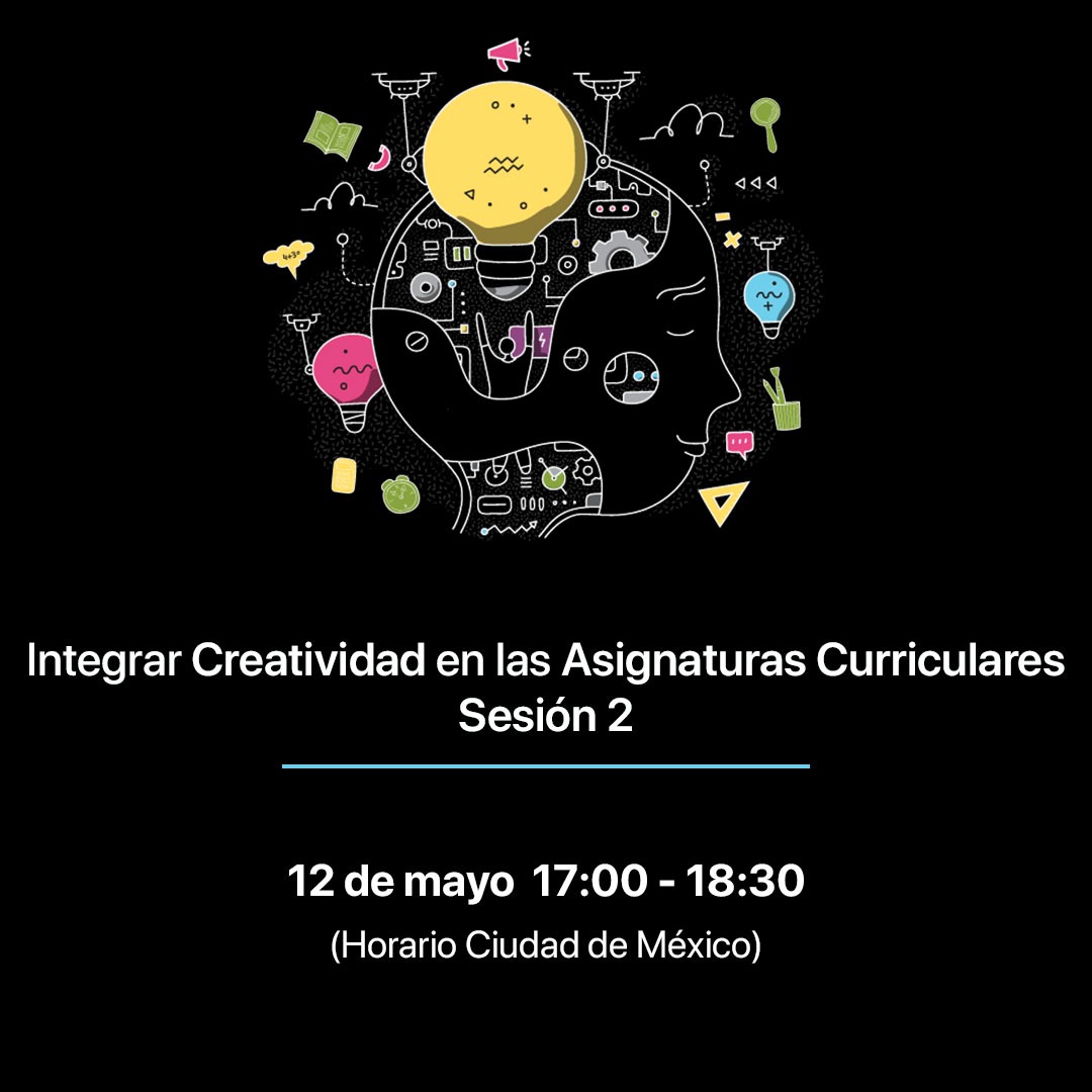 Integrar Ceatividad en las asignaturas curriculares sesion 2